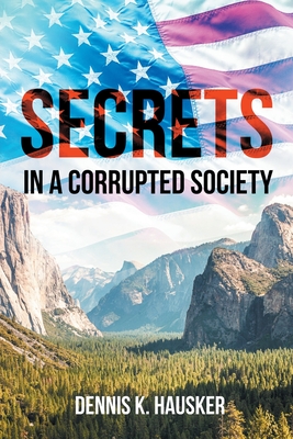 Secrets: in a corrupted society