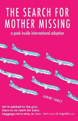 The Search for Mother Missing: A Peek Inside International Adoption