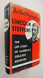The Autobiography of Lincoln Steffens
