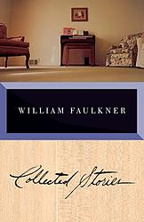 The Collected Stories of William Faulkner