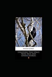 Creatures that Once Were Men