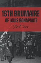 The 18th Brumaire of Louis Bonaparte