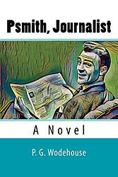 Psmith, Journalist