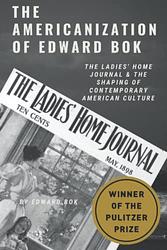 The Americanization of Edward Bok