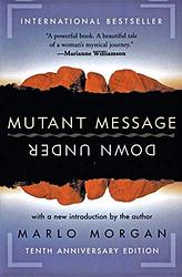 Mutant Message Down Under