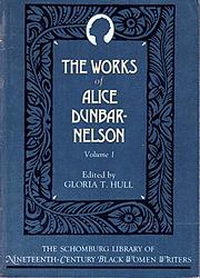 The Works Of Alice Dunbar Nelson