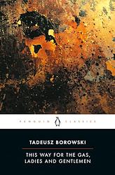 This Way for the Gas, Ladies and Gentlemen