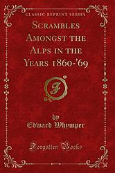 Scrambles Amongst the Alps