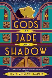 Gods Of Jade And Shadow