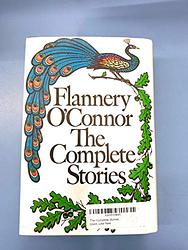 The Complete Stories of Flannery O'Connor