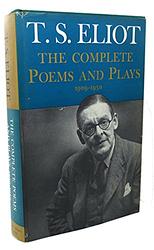 The Complete Plays of T. S. Eliot