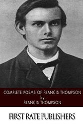 Poems Of Francis Thompson