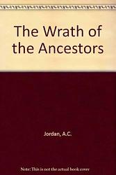 The Wrath of the Ancestors