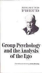 Group Psychology and the Analysis of the Ego
