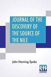 Journal of the Discovery of the Source of the Nile