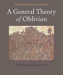 A General Theory Of Oblivion