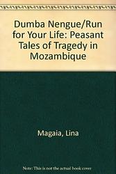 Dumba Nengue, Run For Your Life