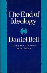 The End Of Ideology