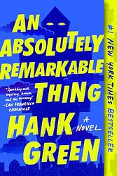 An Absolutely Remarkable Thing