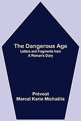 The Dangerous Age