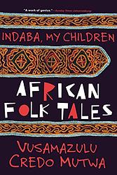 Indaba, My Children