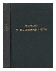 An Analysis Of The Communist System