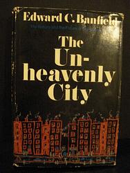 The Unheavenly City