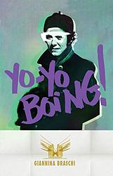 Yo Yo Boing!