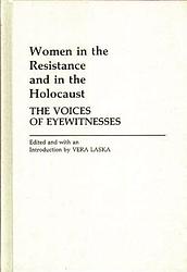 Women In The Resistance And In The Holocaust