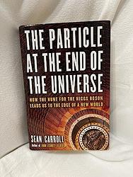 The Particle At The End Of The Universe