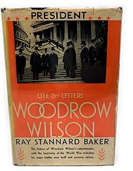 Woodrow Wilson, Life and Letters