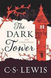 The Dark Tower And Other Stories