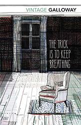 The Trick Is to Keep Breathing