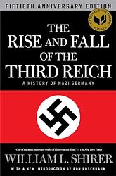 The Rise and Fall of the Third Reich