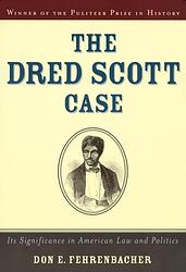 The Dred Scott Case