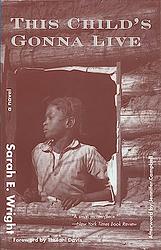 This Child's Gonna Live