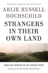 Strangers In Their Own Land