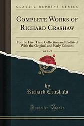 The Complete Works Of Richard Crashaw