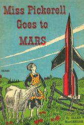 Miss Pickerell Goes to Mars