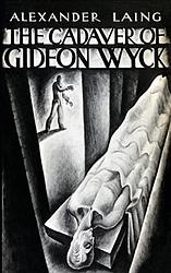 The Cadaver Of Gideon Wyck