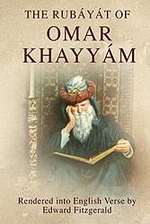 Rubaiyat of Omar Khayyam