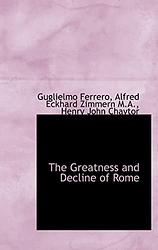 The Greatness And Decline Of Rome