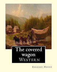 The Covered Wagon
