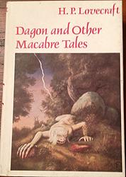 Dagon, And Other Macabre Tales
