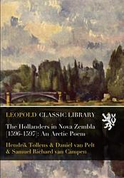 The Hollanders In Nova Zembla