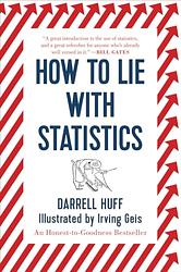 How To Lie With Statistics