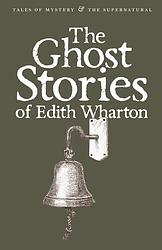 The Ghost Stories Of Edith Wharton