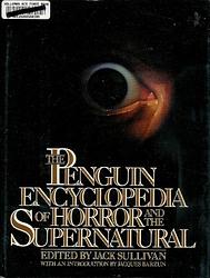 The Penguin Encyclopedia Of Horror And The Supernatural