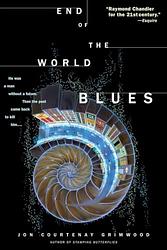 End Of The World Blues