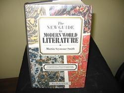 The New Guide To Modern World Literature